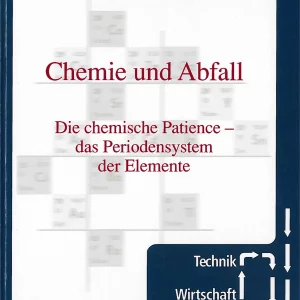 Chemie und Abfall – Die chemische Patience – das Periodensystem der Elemente