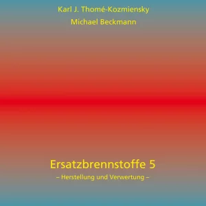 Ersatzbrennstoffe, Band 5
