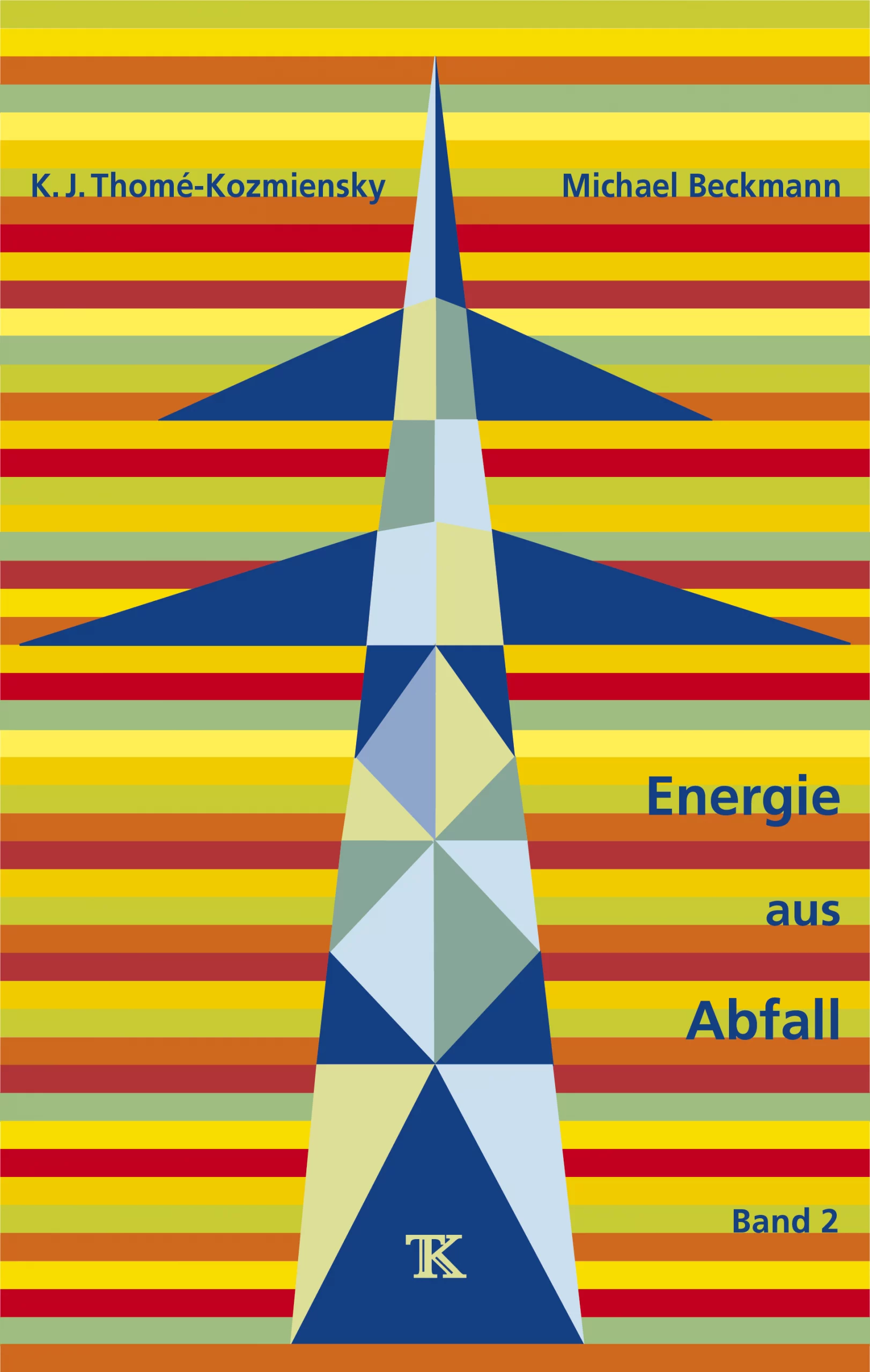 Energie aus Abfall, Band 2