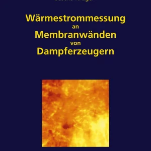 Wärmestrommessung an Membranwänden von Dampferzeugern