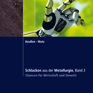 Schlacken aus der Metallurgie, Band 3