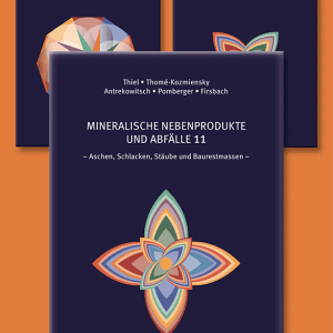 Mineralische Nebenprodukte und Abfälle (alle Bände) + Aschen• Schlacken• Stäube aus Metallurgie und Abfallverbrennung