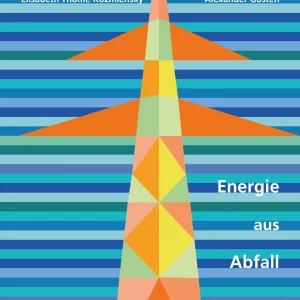 Energie aus Abfall, Band 14