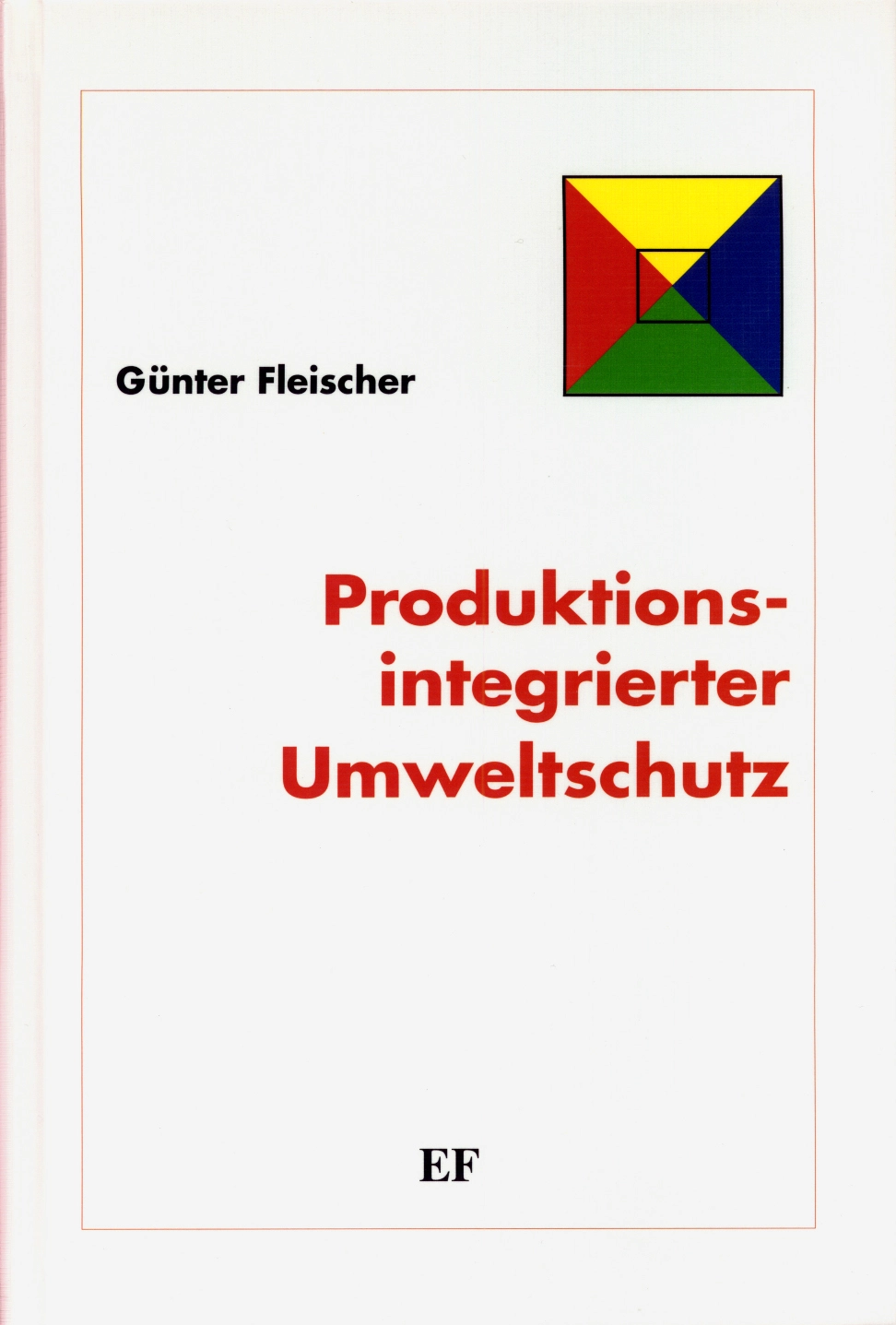 Produktionsintegrierter Umweltschutz