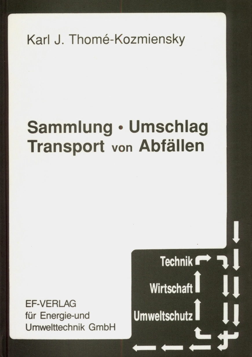 Sammlung, Umschlag und Transport von Abfällen