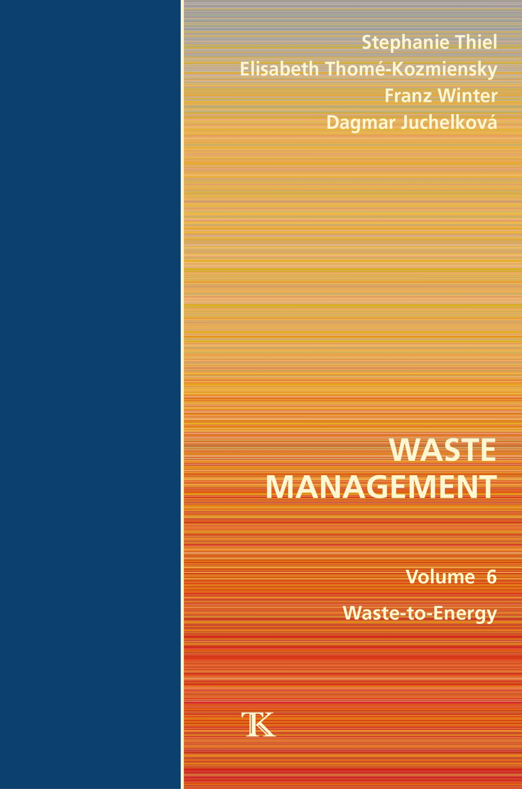 Waste Management, Volume 6