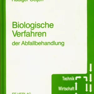Biologische Verfahren der Abfallbehandlung