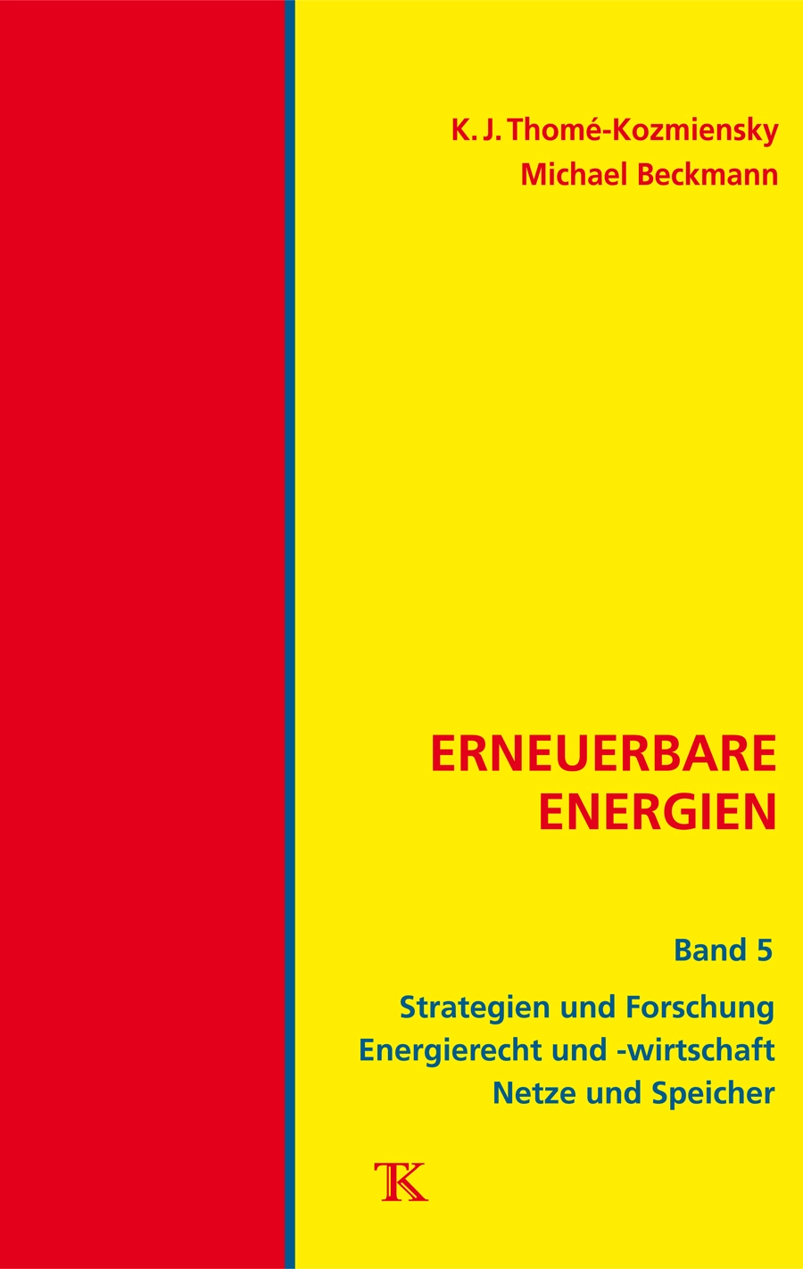 Erneuerbare Energien, Band 5