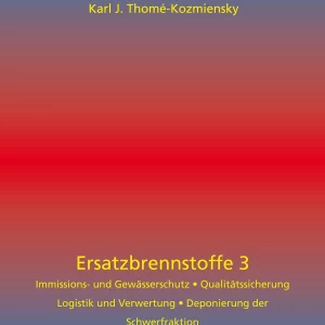 Ersatzbrennstoffe, Band 3