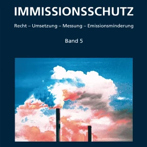 Immissionsschutz, Band 5