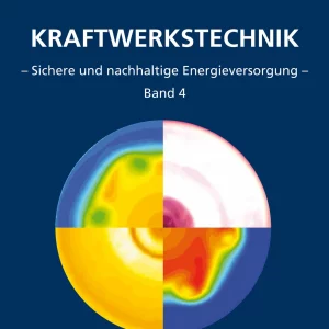 Kraftwerkstechnik, Band 4