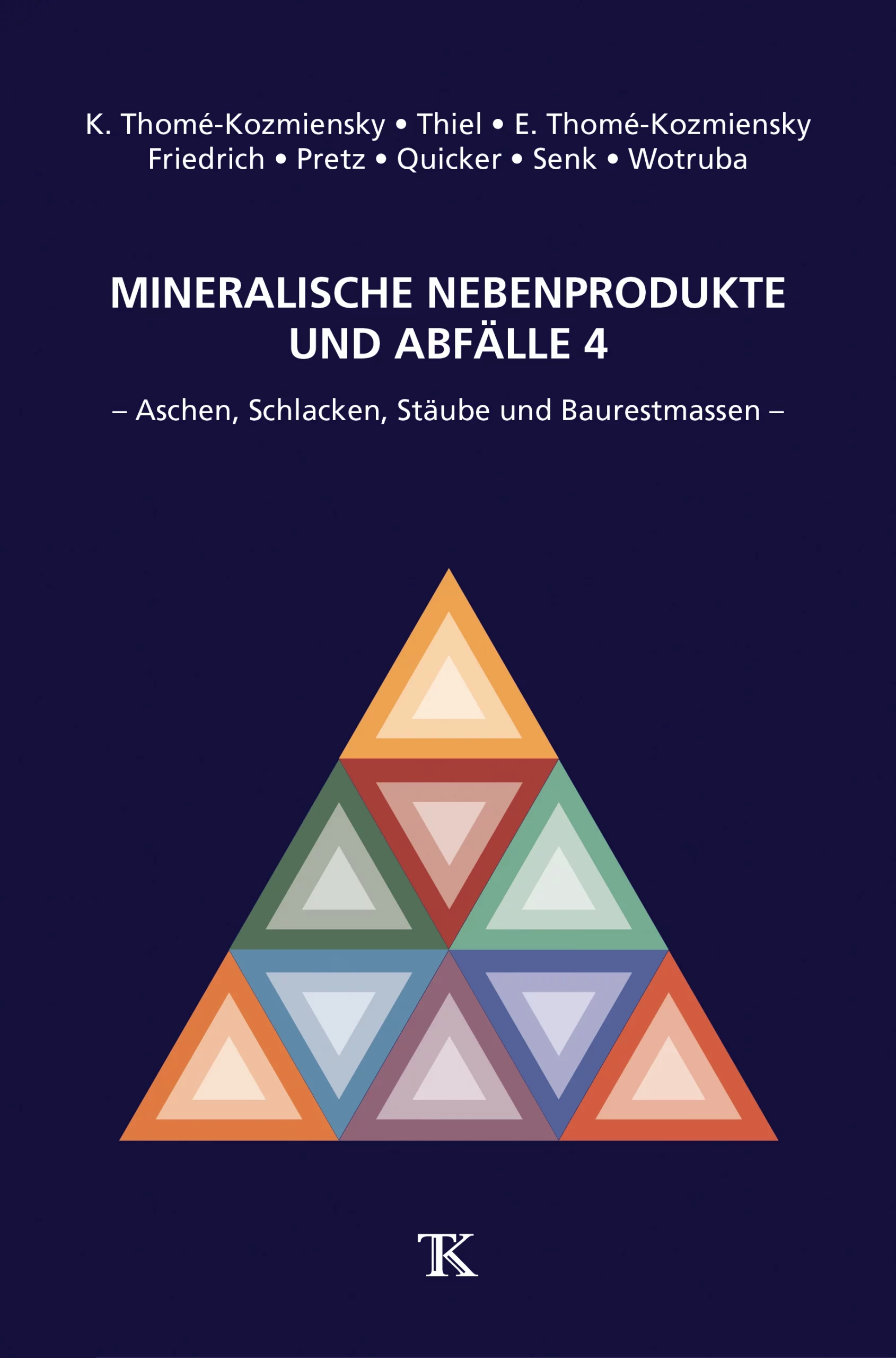Mineralische Nebenprodukte und Abfälle, Band 4
