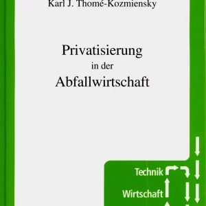 Privatisierung in der Abfallwirtschaft