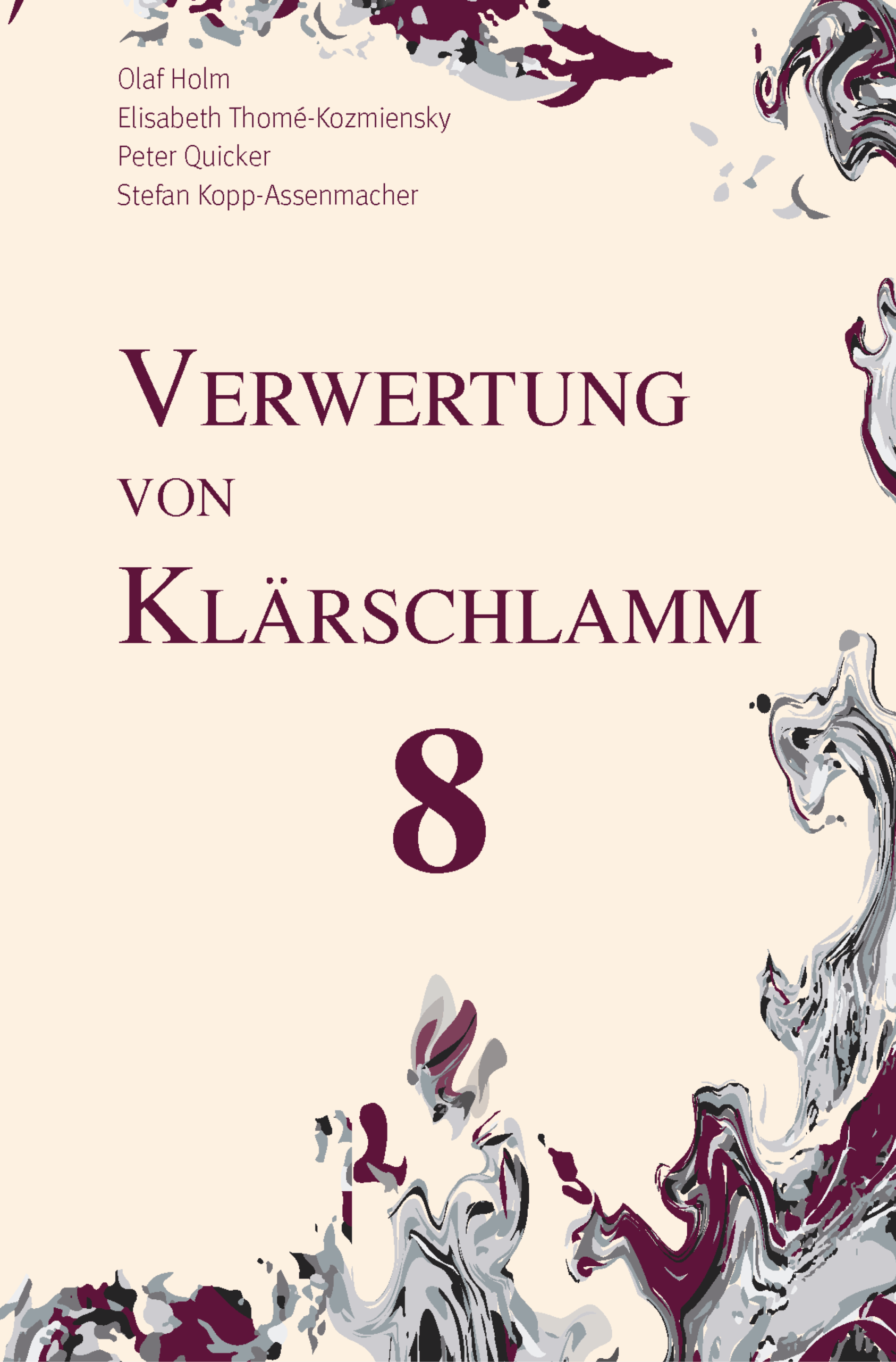 Verwertung von Klärschlamm, Band 8